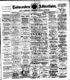 Todmorden Advertiser and Hebden Bridge Newsletter Friday 01 September 1922 Page 1