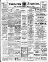 Todmorden Advertiser and Hebden Bridge Newsletter Friday 05 August 1927 Page 1