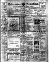 Todmorden Advertiser and Hebden Bridge Newsletter Friday 28 December 1928 Page 1