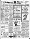 Todmorden Advertiser and Hebden Bridge Newsletter Friday 16 June 1933 Page 1