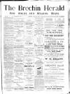 Brechin Herald Tuesday 15 July 1890 Page 1