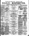 Northampton Chronicle and Echo Saturday 15 July 1882 Page 1