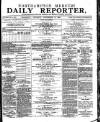 Northampton Chronicle and Echo Saturday 16 September 1882 Page 1