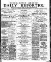 Northampton Chronicle and Echo Monday 18 September 1882 Page 1
