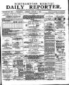 Northampton Chronicle and Echo Monday 08 January 1883 Page 1