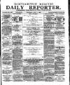 Northampton Chronicle and Echo Thursday 07 June 1883 Page 1