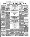 Northampton Chronicle and Echo Monday 11 June 1883 Page 1