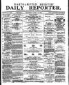 Northampton Chronicle and Echo Wednesday 16 April 1884 Page 1