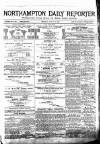 Northampton Chronicle and Echo Wednesday 02 January 1889 Page 1