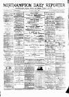 Northampton Chronicle and Echo Thursday 06 June 1889 Page 1