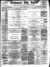 Northampton Chronicle and Echo Saturday 11 January 1896 Page 1