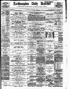 Northampton Chronicle and Echo Wednesday 12 February 1896 Page 1