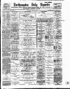 Northampton Chronicle and Echo Wednesday 04 January 1899 Page 1
