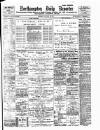 Northampton Chronicle and Echo Thursday 25 January 1900 Page 1