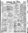 Northampton Chronicle and Echo Wednesday 14 November 1900 Page 1