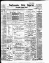 Northampton Chronicle and Echo Thursday 15 November 1900 Page 1