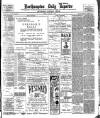 Northampton Chronicle and Echo Tuesday 03 January 1905 Page 1