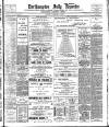 Northampton Chronicle and Echo Wednesday 14 February 1906 Page 1