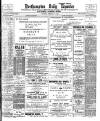 Northampton Chronicle and Echo Saturday 17 February 1906 Page 1