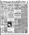 Northampton Chronicle and Echo Wednesday 02 January 1907 Page 1