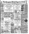 Northampton Chronicle and Echo Thursday 05 September 1907 Page 1