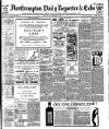 Northampton Chronicle and Echo Thursday 14 November 1907 Page 1