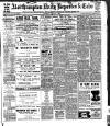 Northampton Chronicle and Echo Wednesday 01 January 1908 Page 1