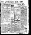 Northampton Chronicle and Echo Monday 03 January 1910 Page 1