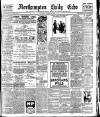 Northampton Chronicle and Echo Thursday 06 January 1910 Page 1