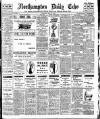 Northampton Chronicle and Echo Wednesday 18 May 1910 Page 1
