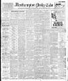 Northampton Chronicle and Echo Thursday 02 November 1911 Page 1