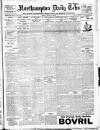 Northampton Chronicle and Echo Friday 01 March 1912 Page 1
