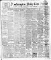 Northampton Chronicle and Echo Saturday 04 May 1912 Page 1