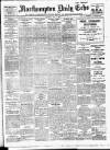 Northampton Chronicle and Echo Monday 06 May 1912 Page 1