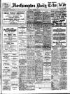 Northampton Chronicle and Echo Thursday 14 November 1912 Page 1