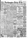 Northampton Chronicle and Echo Friday 30 January 1914 Page 1
