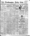 Northampton Chronicle and Echo Wednesday 18 February 1914 Page 1
