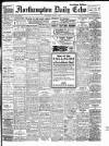Northampton Chronicle and Echo Wednesday 11 March 1914 Page 1