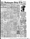 Northampton Chronicle and Echo Wednesday 13 May 1914 Page 1