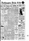 Northampton Chronicle and Echo Monday 03 May 1915 Page 1