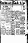 Northampton Chronicle and Echo Tuesday 04 January 1916 Page 1