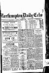 Northampton Chronicle and Echo Monday 10 January 1916 Page 1