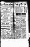 Northampton Chronicle and Echo Saturday 01 April 1916 Page 1