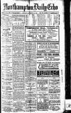 Northampton Chronicle and Echo Monday 16 October 1916 Page 1