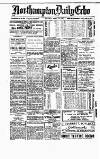 Northampton Chronicle and Echo Monday 29 April 1918 Page 1