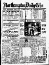 Northampton Chronicle and Echo Saturday 02 August 1919 Page 1