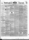 Nottingham Journal Saturday 16 July 1831 Page 1
