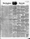 Nottingham Journal Friday 20 July 1838 Page 1