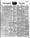 Nottingham Journal Friday 24 August 1838 Page 1