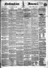 Nottingham Journal Friday 16 April 1858 Page 1